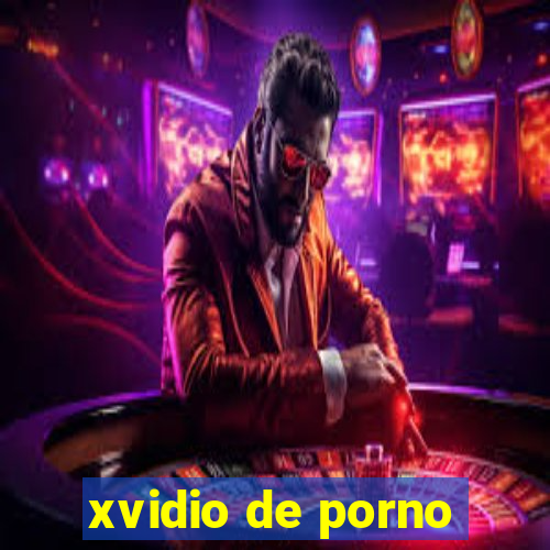 xvidio de porno